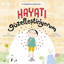 Peygamberimden Öğreniyorum 2 - Hayatı Güzelleştiriyorum