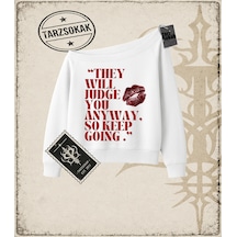 Tarzsokak Gotik & Grunge Streetwear They Wıll Judge Kayık Yaka Sweatshirt Beyaz