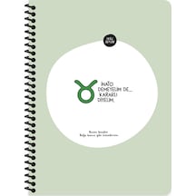 Hisli Şeyler Burçlar Serisi 16,5x22,5 Çizgili Spiralli Stickerli Defter - İnatçı Demeyelim De Kararlı Diyelim Yeşil