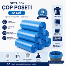 Orta Boy Mavi Çöp Poşeti 55x60 Cm 30 Litre 5 Rulo X 20 Adet Toplam 100 Adet Dayanıklı Sızdırmaz Çöp Torbası