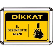 El Dezenfte Alanı A3 Cerceveli Uyarı Ve Yönlendirme Levhası