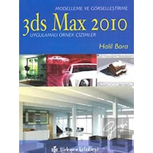 3ds Max 2010 - Modelleme ve Görselleştirme - Türkmen Kitabevi