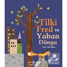 Tilki Fred ve Yaban Dünya / Clive Mcfarland