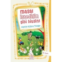 Masal İstediğin Gibi Bitsin Ciltli Nesil Çocuk Yayınları