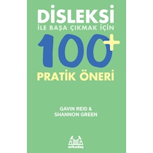 Disleksi İle Başa Çıkmak İçin 100+ Pratik Öneri - Aıaı-885885