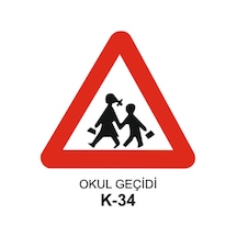 Okul Geçiti Trafik Levhası - K - 34