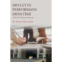 Devlette Performans Denetimi - 1996 - 2010 Sayıştay Deneyimi - Şeyma Eşki Çaylak - Siyasal Kitabevi