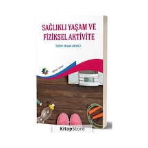 Sağlıklı Yaşam ve Fiziksel Aktivite - Eğiten Kitap