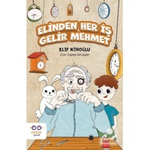 Elinden Her İş Gelir Mehmet - Elif Köroğlu - Cezve Çocuk