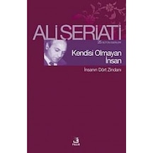 Kendisi Olmayan İnsan - Ali Şeriati - Fecr Yayınları