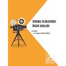 Sinema Filmlerinde İnsan Hakları- Kriter