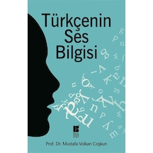 Türkçenin Ses Bilgisi Mustafa Volkan Coşkun Bilge Kültür Sanat