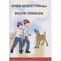 Ömer Seyfettin'den Seçme Öyküler- Özlem Yayınevi