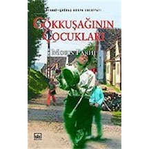 Gökkuşağının Çocukları - Moris Farhi - İthaki Yayınları