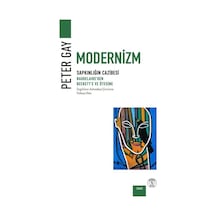 Modernizm & Sapkınlığın Cazibesi - Baudelaire'den Beckett'e Ve...