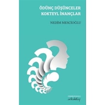 Ödünç Düşünceler Kokteyl İnançlar / Nedim Mescioğlu