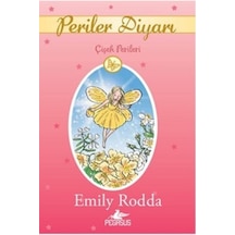 Periler Diyarı 2 - Çiçek Perileri - Emily Rodda - Pegasus
