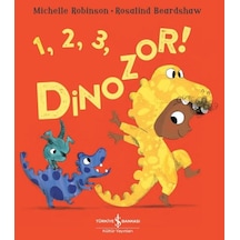 123 Dinozor! - Michelle Robinson - İş Bankası Kültür Yayınları