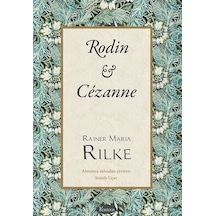 Rodin - Cezanne - Bez Ciltli - Rainer Maria Rilke - Koridor Yayıncılık