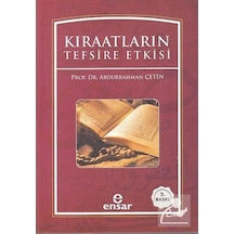 Kıraatların Tefsire Etkisi / Prof. Dr. Abdurrahman Çetin 9786055309060