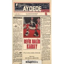 Aydede 1949 -3 / Refik Halid Karay