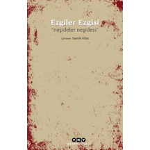 Ezgiler Ezgisi-Neşideler Neşidesi- Yapı Kredi Yayınları
