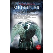 Melekler ve Dünyanın Kurtuluşu - Tuğçe Işınsu - Feniks Kitap