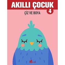 Akıllı Çocuk - Çiz ve Boya- Çınar Yayınları