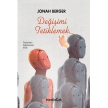 Değişimi Tetiklemek - Jonah Berger - MediaCat Yayıncılık