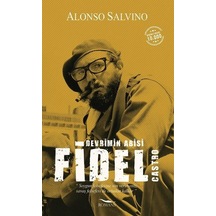 Fidel Castro-Devlerin Abisi - Alonso Salvino - Romans