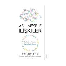 Asıl Mesele İlişkiler - Richard Fox - Sola Unitas
