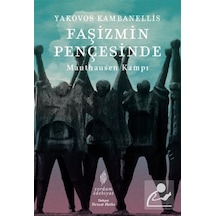 Faşizmin Pençesinde / Yakovos Kambanellis