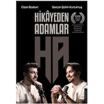 Hikayeden Adamlar - Ozan Bozkurt -  Sercan Şahin Kurtulmuş - Destek Yayınları