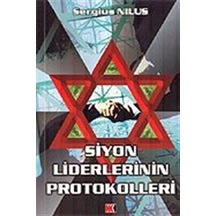 Siyon Liderlerinin Protokolleri / Sergius Nilus