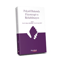 Palyatif Bakımda Fizyoterapi ve Rehabilitasyon