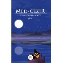 Med-Cezir - Esra Küçükbabuccu - Nar Ağacı Yayınları