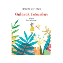 Gülücük Tohumları - Çiğdem Kaplangı - Yapı Kredi Yayınları