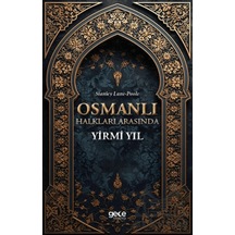 Osmanlı Halkları Arasında Yirmi Yıl
