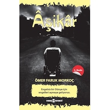 Aşikar - Ömer Faruk Morkoç - Uyanış Yayınevi