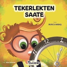 Tekerlekten Saate / Burcu Akbaş