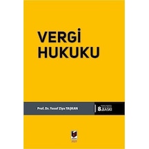 Vergi Hukuku / Yusuf Ziya Taşkan