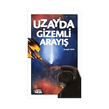 Uzayda Gizemli Arayış