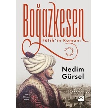 Boğazkesen - Fatih'In Romanı - 25.Yıl Özel Baskısı