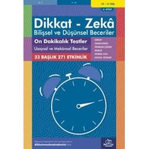 Dikkat Zeka - Bilişsel ve Düşünsel Beceriler 10-11 Yaş On Dakikalık Testler 6.Kitap - Lynn Adams - Dikkat ve Zeka Akademisi