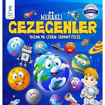 Meraklı Gezegenler - Serhat Filiz - Çocuk Gelişimi Yayınları