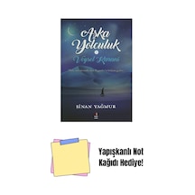 Aşka Yolculuk 1 - Veysel Karani + Yapışkanlı Not Kağıdı
