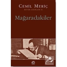 Mağaradakiler - Cemil Meriç - İletişim Yayınları