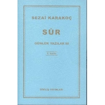 Günlük Yazılar 3 - Sur - Sezai Karakoç - Diriliş Yayınları