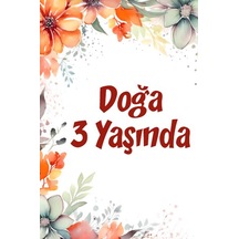 Çiçekler Temalı Doğum Günü Afişi -9 100x150 Cm