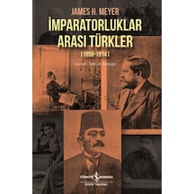 İmparatorluklar Arası Türkler 1856-1914 - Yqbx-673565
